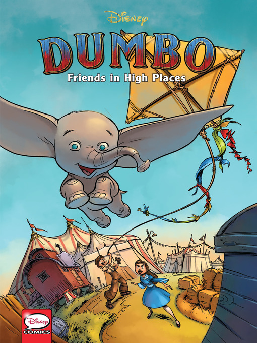 Title details for Disney Dumbo: Friends in High Places by John Jackson Miller - Available